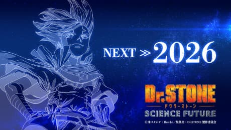 Dr. STONE: SCIENCE FUTURE Part 3