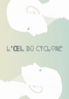 L'Œil du Cyclone